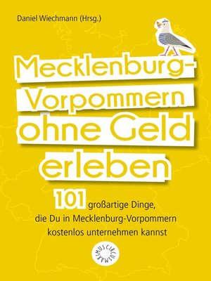 cover image of Mecklenburg-Vorpommern ohne Geld erleben